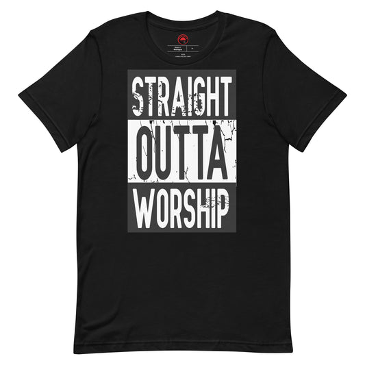 Straight Outta Worship Tee